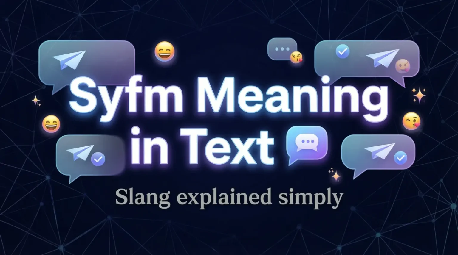 SYFM Meaning