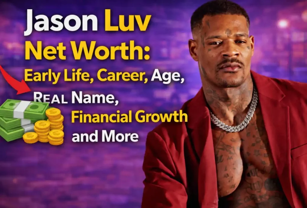 jason luv net worth